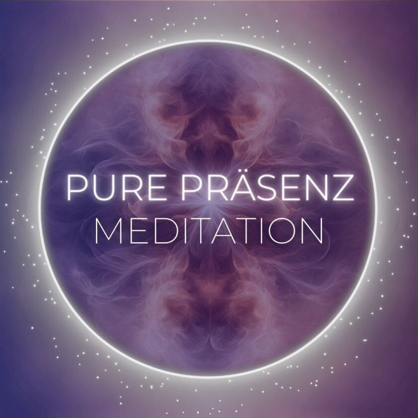 Pure Präsenz Mediation