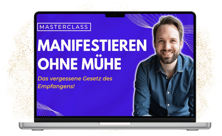 Masterclass Manifestieren ohne Mühe